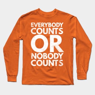 Everybody Long Sleeve T-Shirt